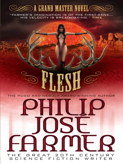 Title details for Flesh by Philip José Farmer - Available